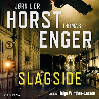 Slagside - JÃ¸rn Lier Horst, Thomas Enger