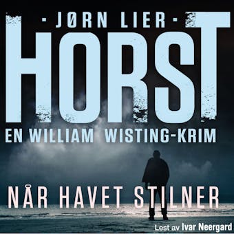 NÃ¥r havet stilner - JÃ¸rn Lier Horst
