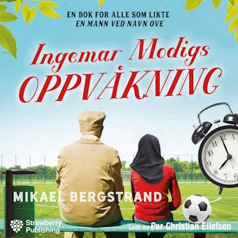 Ingemar Modigs oppvÃ¥kning - Mikael Bergstrand