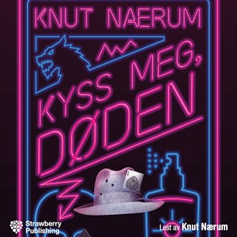 Kyss meg, døden - Knut Nærum