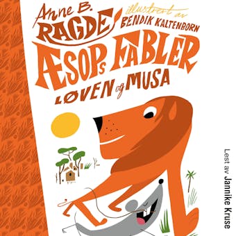 Løven og musa - Anne B. Ragde