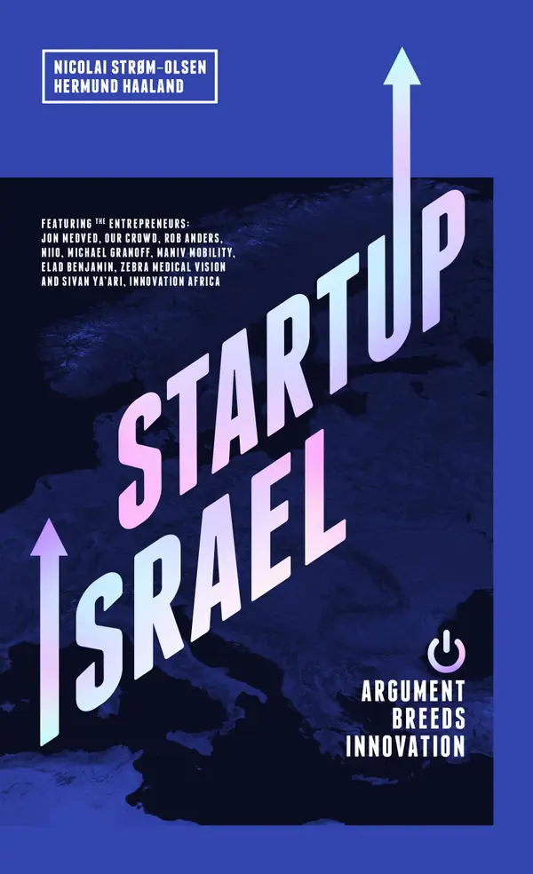 Startup Israel : Argument breeds innovation