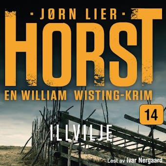 Illvilje - Jørn Lier Horst