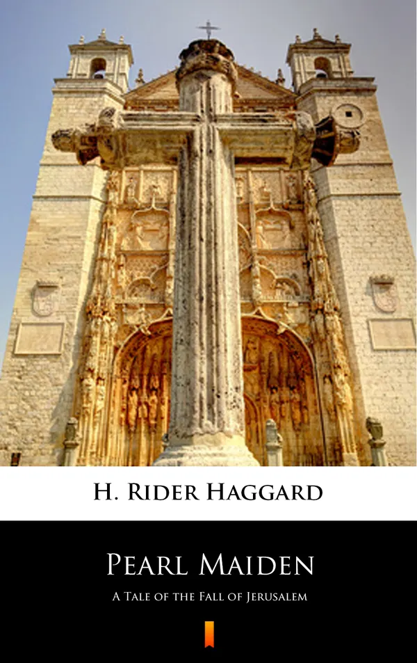Pearl Maiden : A Tale of the Fall of Jerusalem