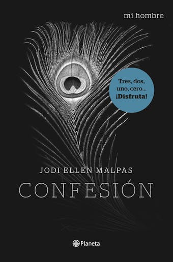 Mi hombre. Confesión - Jodi Ellen Malpas