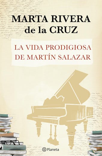 La vida prodigiosa de Martín Salazar - undefined