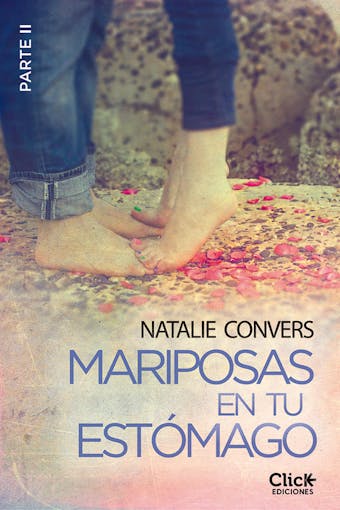 Mariposas en tu estómago (Segunda entrega) - undefined