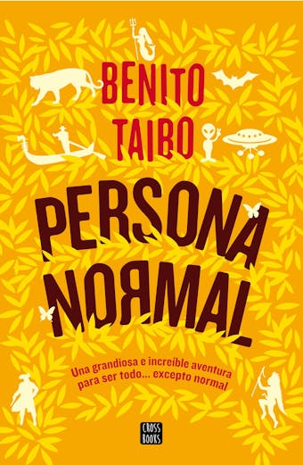 Persona normal (Edición española) - Benito Taibo