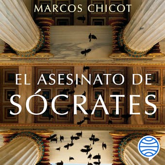 El asesinato de Sócrates: Finalista Premio Planeta 2016 - undefined