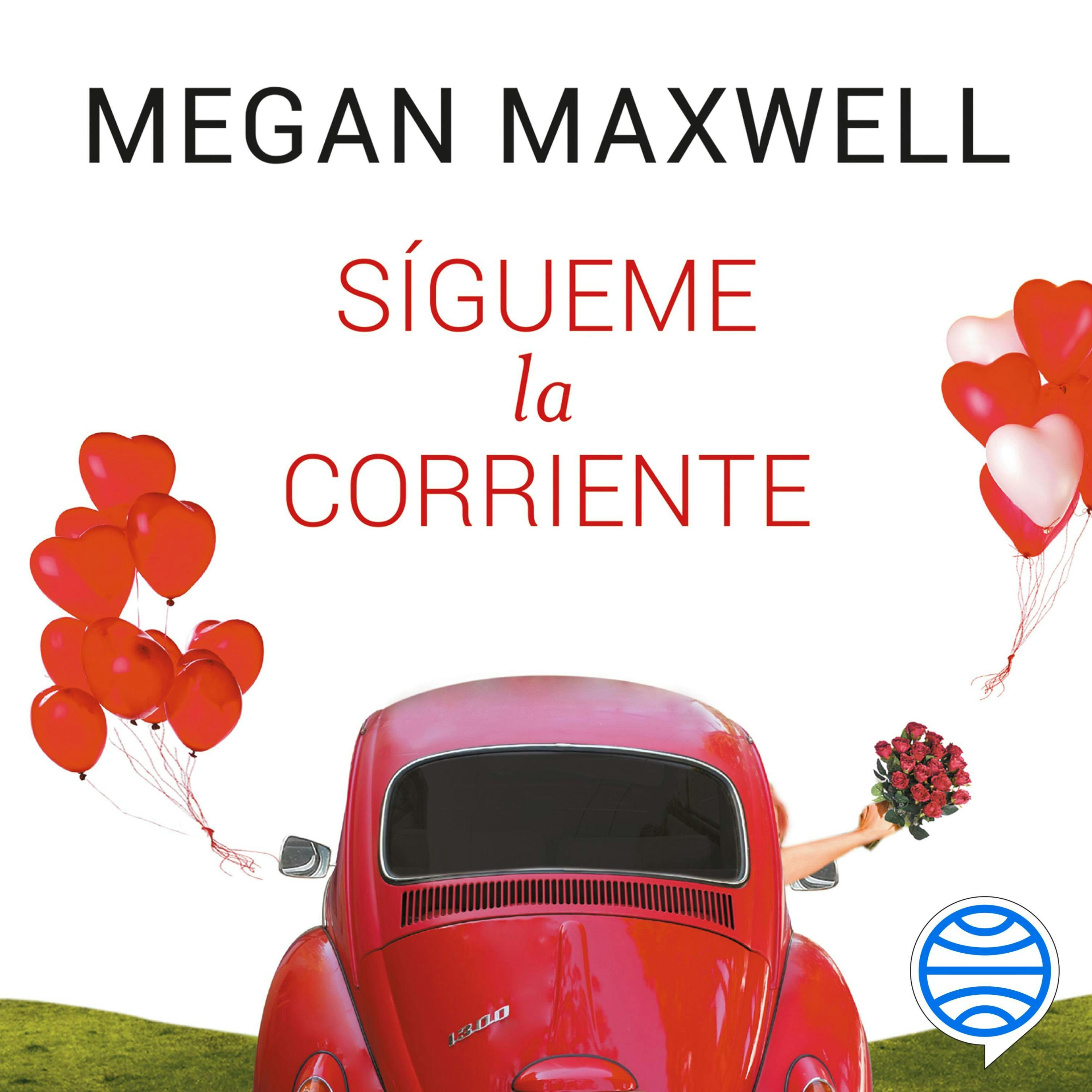 Ebook SÍGUEME LA CORRIENTE EBOOK de MEGAN MAXWELL