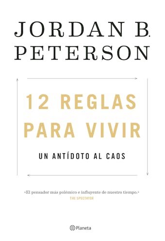 12 reglas para vivir: Un antídoto al caos - undefined