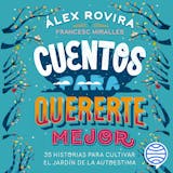 Portada de Cuentos para quererte mejor : Ilustraciones de Raquel Díaz Reguera