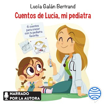 Cuentos de Lucía, mi pediatra - undefined