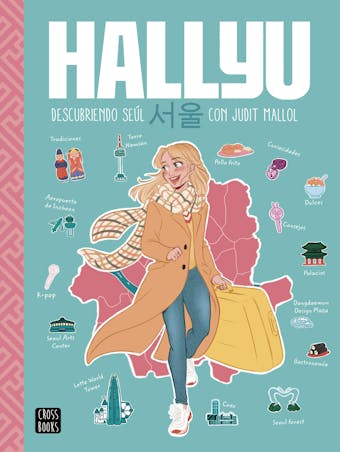 Hallyu. Descubriendo Seúl con Judit Mallol - undefined