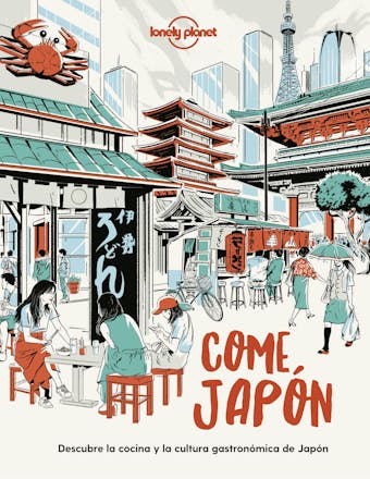Come Japón: Descubre la cocina y la cultura gastronómica japonesas - undefined