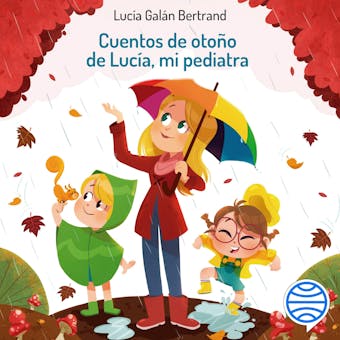Cuentos de otoño de Lucía, mi pediatra - undefined