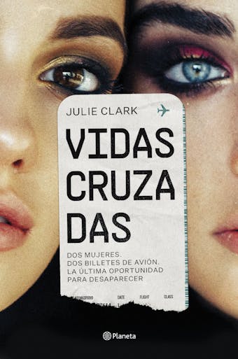Vidas cruzadas - Julie Clark