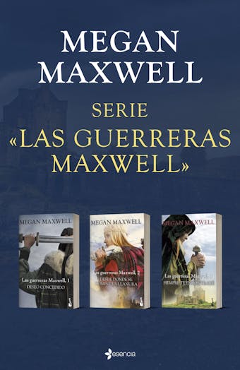 Pack Guerreras Maxwell - Megan Maxwell