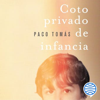 Coto privado de infancia - Paco Tomás