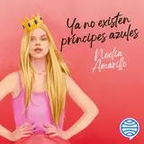 Portada de Ya no existen príncipes azules