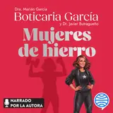 Portada de Mujeres de hierro : Transforma tu perimenopausia y menopausia con hábitos estrella de alimentación y ejercicio que funcionan