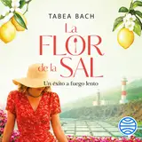 Portada de La flor de la sal. Un éxito a fuego lento