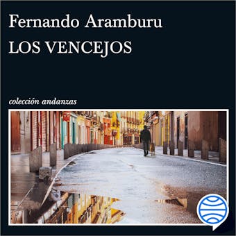 Los vencejos - Fernando Aramburu