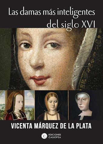 Las damas más inteligentes del siglo XVI - Vicenta Márquez de la Plata