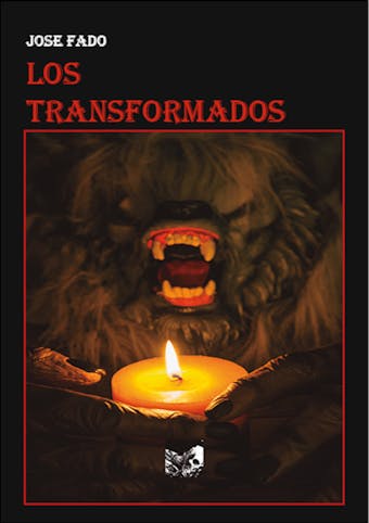 Los transformados - José Fado Sousa