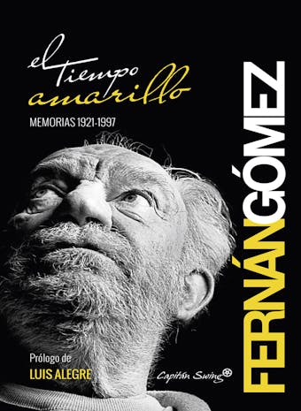El tiempo amarillo - Fernando Fernan Gómez