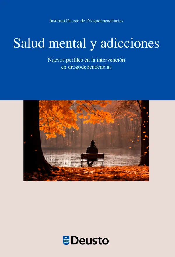 Salud mental y adicciones : Nuevos perfiles en la intervención en drogodependencias