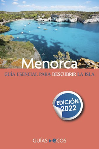 Guía de Menorca: Edición 2022 - undefined