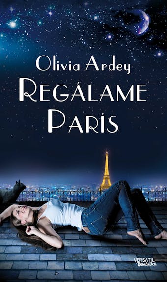 Regálame París - Olivia Ardey