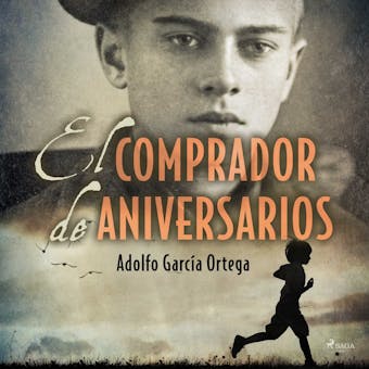 El comprador de aniversarios - Adolfo García Ortega