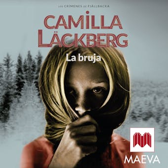 La bruja - Camilla Läckberg