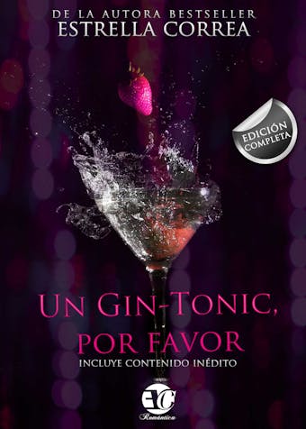 Trilogía completa "Un gin-tonic, por favor"