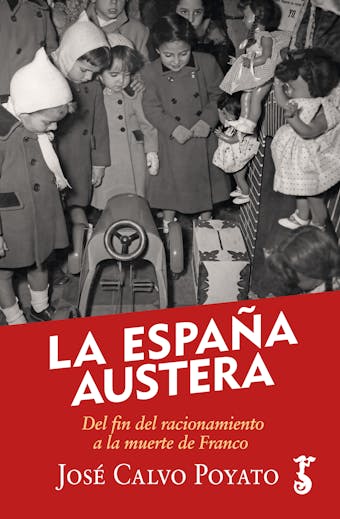 La España austera - José Calvo Poyato