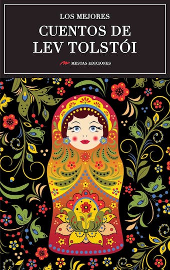 Los mejores cuentos de Lev Tolstói. Selección de cuentos - Lev Tolstói
