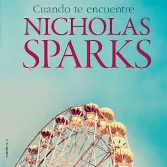 Cuando te encuentre - Nicholas Sparks