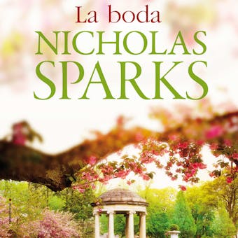 La boda - Nicholas Sparks
