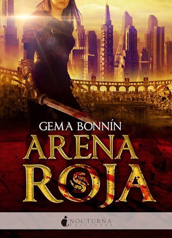 Arena roja: (Arena roja 1) - Gema Bonnín Sánchez