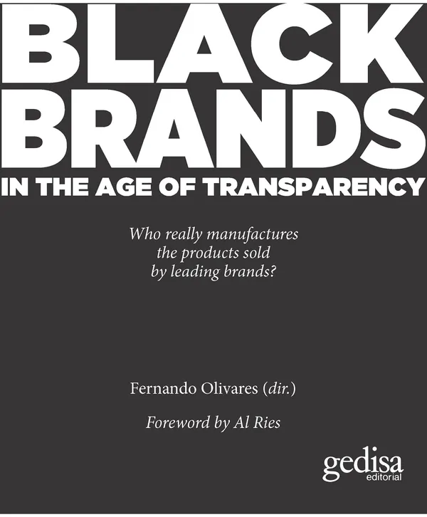 Black Brands : In the Age of Transparency