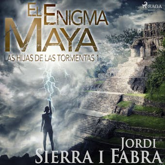 El enigma maya - Jordi Sierra i Fabra
