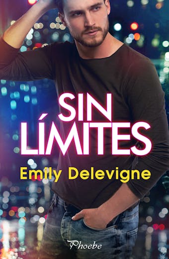 Sin límites - Emily Delevigne