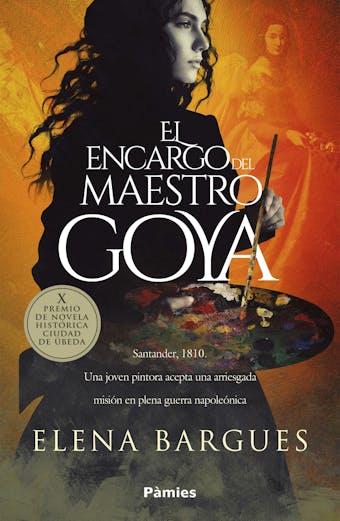 El encargo del maestro Goya - Elena Bargues