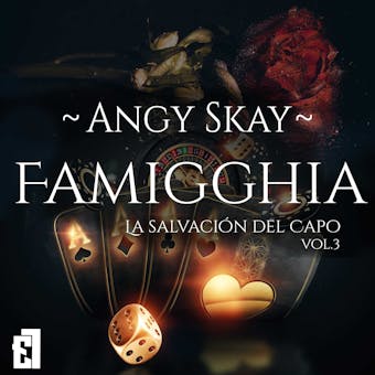 Famigghia: La salvaciÃ³n del Capo - Angy Skay