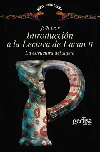 Introducción a la lectura de Lacan II: La estructura del sujeto - undefined