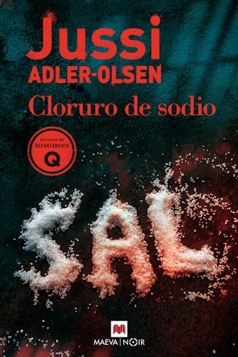 Cloruro de sodio: Jussi Adler Olsen, Departamento Q 9 en plena pandemia del Covid-19 - undefined