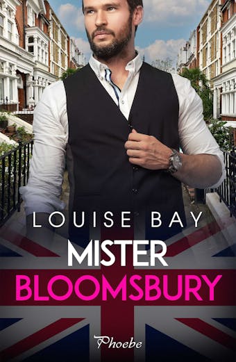 Mister Bloomsbury - Louise Bay