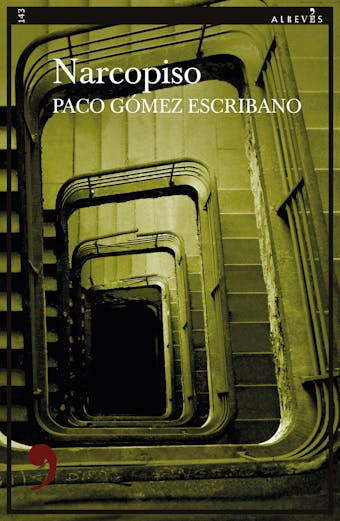 Narcopiso - Paco Gómez Escribano